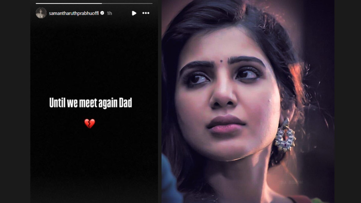 samantha Ruth Prabhu has shared the heartbreaking news of her father's demise on social media.amantha Ruth Prabhu has shared the heartbreaking news of her father's demise on social media.